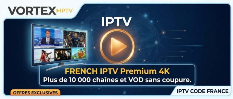 FRENCH IPTV Premium 4K - IPTV CODE FRANCE